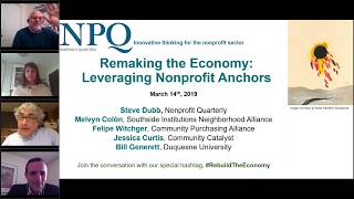 Remaking the Economy: Leveraging Nonprofit Anchors