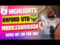 HIT EM FOR 6! | Oxford United 2 - Middlesbrough 6 | Highlights and Reaction