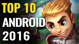 Top 10 Best Android Mobile Games of 2016 | Games Of The Year