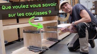 que voulez vous savoir sur les coulisses de tiroirs   4K