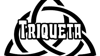 TRIQUETRA - TRIQUETA