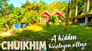 CHUIKHIM VILLAGE -A hidden village in Kalimpong  II CHUIKHIM HOMESTAY II Offbeat II Vlog No – 44 II