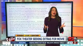 Be in a Hollywood movie at The Fox Theater Bakersfield