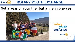 Why do a Rotary Youth Exchange?  Short Term and Long Term.