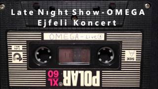 Ejfeli Koncert - Omega - Live