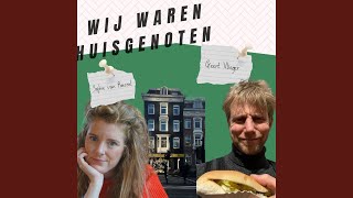 Wij Waren Huisgenoten