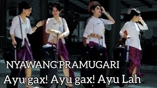 NYAWANG PRAMUGARI AYU...Sambil Nunggu Keberangkatan