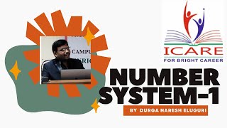 NUMBER SYSTEM-1 | ICARE ACADEMY | DURGA NARESH ELUGURI