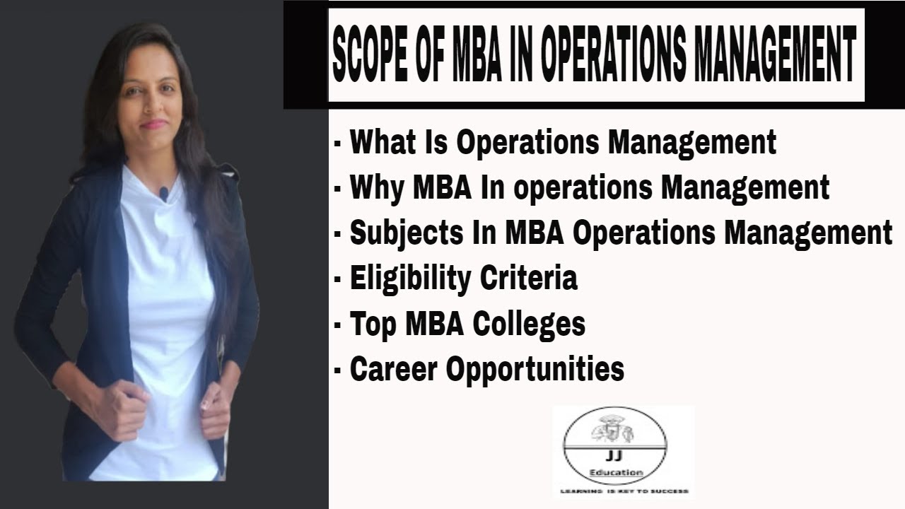 What Is MBA In Operations Management |Eligibility |Subjects| Top MBA ...