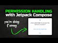How to Do PROPER Permission Handling in Jetpack Compose - Android Studio Tutorial