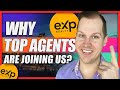 Why Top Producing Real Estate Agents are Joining eXp Realty (2021)