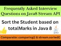 Frequenty Asked Interview questions on Java8 stream API | How to sort Student based on totalMarks ?