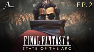 Final Fantasy X Analysis (Ep.2): Zanarkand's Destruction | State of the Arc Podcast