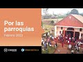 Por las parroquias – El Video del Papa 2 – Febrero 2023