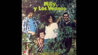 Milly y Los Vecinos - Pues Bien, mi Querido (1977)