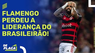 FLAMENGO É DERROTADO PELO FORTALEZA; BOTAFOGO ASSUME LIDERANÇA; PALMEIRAS VENCE | De Placa 12/07/24