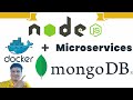 Run Nodejs Javascript Microservices in Docker Container | Deploy MongoDB in Docker Container