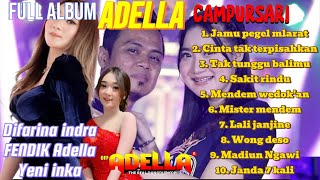 LAGU CAMPURSARI PALING ENAK DIDENGAR - DIFARINA INDRA | FENDIK ADELA | YENI INKA