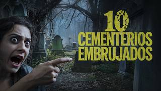 Los Cementerios Más Embrujados del Mundo  Especial Halloween 2024