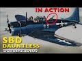 Douglas SBD Dauntless: Dive Bomber Precision Secrets Documentary  |  WW2