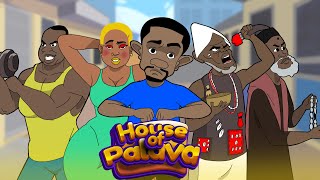 House Of Palava - THE INTRODUCTION (Episode 1)