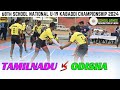 Tamilnadu Boys Vs Odisha Boys ॥ 68th school national U-19 Kabaddi championship