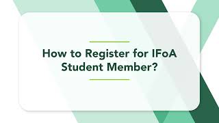 How to Register for IFoA Student Member?