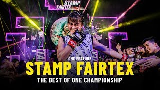 Stamp Fairtex Has A Lot More To Offer | The Best Of ONE Championship