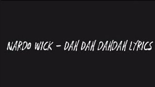 Nardo Wick - Dah Dah DahDah (Lyrics ) THE LYRICAL