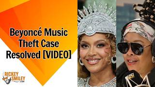 Beyoncé Music Theft Case Resolved
