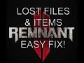 Remnant 2 Corrupted Files (Missing Items) EASY FIX!