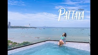 แฟนพาเที่ยว : รีวิวที่พักพัทยา Hilton Pattaya