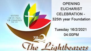 Opening Eucharist Celebration - 325th year SPC Foundation