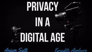 Privacy In A Digital Age
