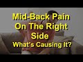 Mid Back Pain On The Right Side – What’s Causing It?