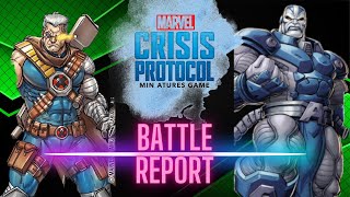 Marvel Crisis Protocol Servants of Apocalypse vs X Force Battle Report S04E45