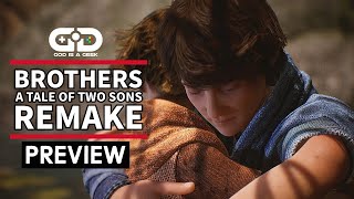 Brothers: A Tale of Two Sons Remake preview | Remarkable