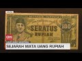 Sejarah Mata Uang Rupiah