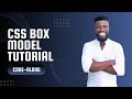 Let's Learn the CSS Box Model