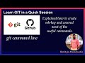 A Quick GIT Session | Learn Git In 15 Minutes | How to create SSH-Key | Git Commands