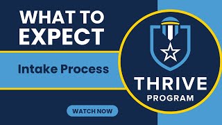What to Expect at the THRIVE Program: Intake Coordinator