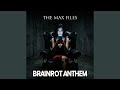 Brainrot Anthem