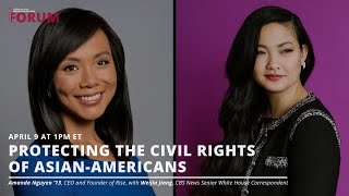Protecting the Civil Rights of Asian-Americans