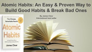 ATOMIC HABITS Book Summary ByJames Clear