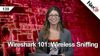 Wireshark 101: Wireless Sniffing, Haktip 139