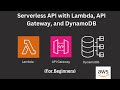 How to Build a Serverless API with AWS Lambda & API Gateway (Beginner Friendly)