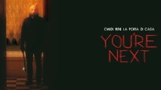 You're Next - Trailer Italiano Ufficiale [HD]