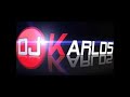 popurri zona diez bailables dj karlos inthemix