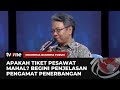 Komentari Harga Tiket Pesawat Mahal, Pengamat: Pemerintah Statementnya yang Bener Dulu | IBF tvOne