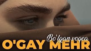 O'gay mehr | Omar Xalil